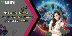 Nổ hũ đổi thưởng